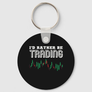Investor I Would Rather Be Trading Key Ring