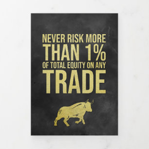 Investor Never Risk More Than 1 Percent Tri-Fold Card