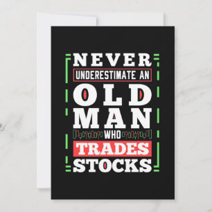 Investor Power Of A Old Man Who Trades Stocks Invitation