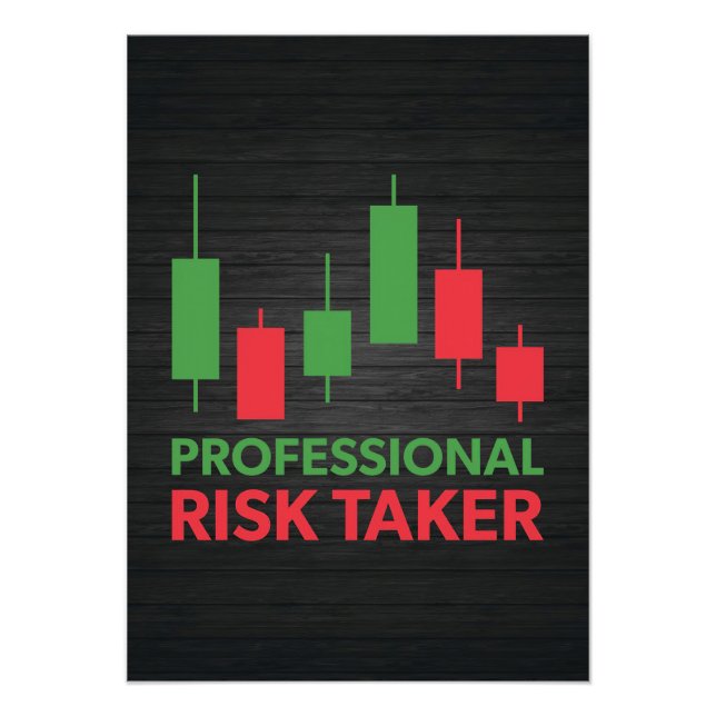 Investor Professional Risk Taker Photo Print (Front)