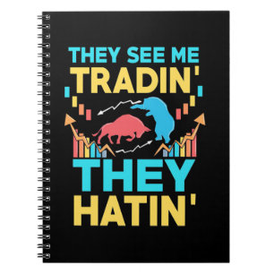 Investor They See Me Trading Notebook