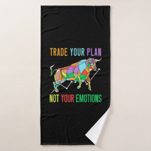 Investor Trade Your Plan Bath Towel