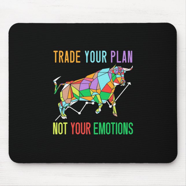 Investor Trade Your Plan Mouse Pad (Front)