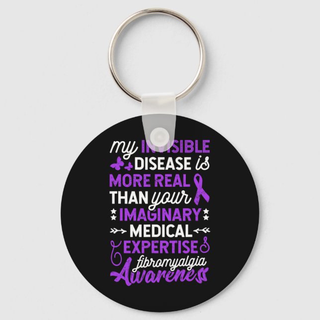 Invisible Disease Is More Real  Key Ring (Front)