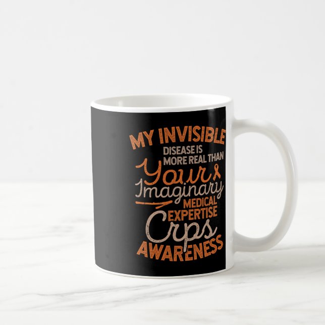 Invisible Disease Rsd Crps Awareness  Coffee Mug (Right)