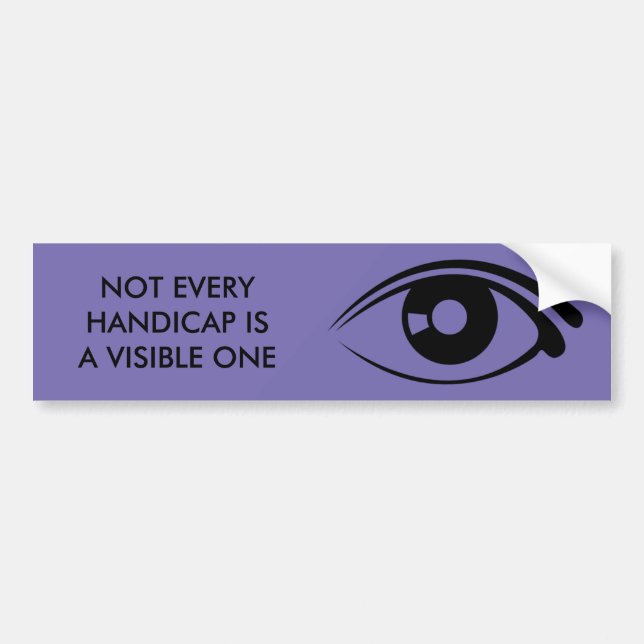 INVISIBLE HANDICAPS - bumper stickers (Front)
