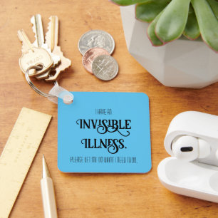 Invisible Illness Key Ring