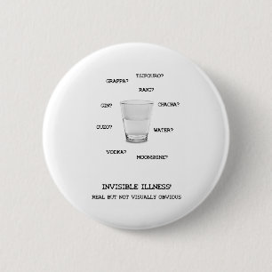 Invisible Illness Liquid 6 Cm Round Badge