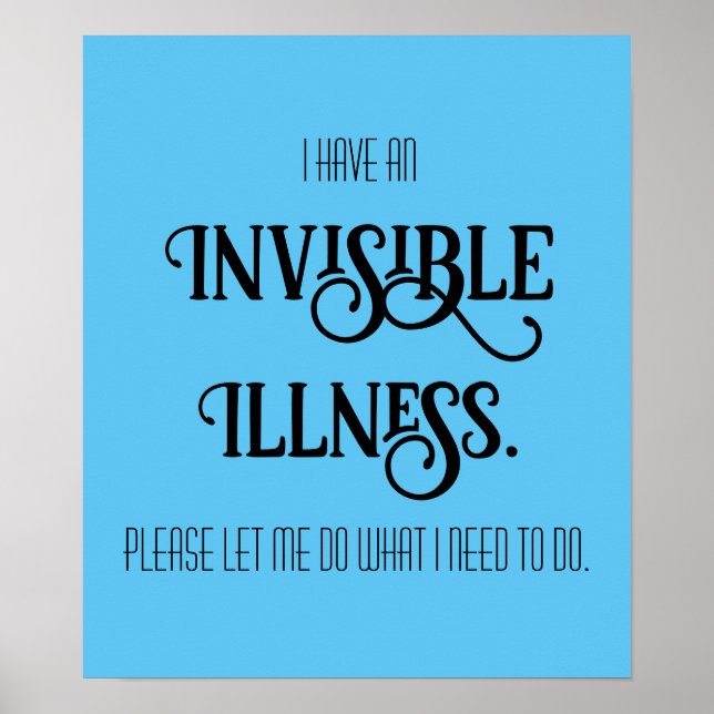Invisible Illness Poster (Front)