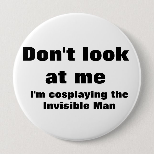 Invisible Man Cosplay 10 Cm Round Badge (Front)