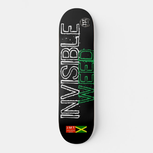 INVISIBLE WEED SKATEBOARDS / JMT (Front)
