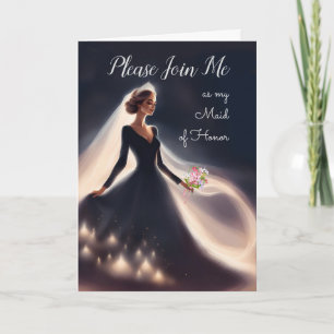 Invitation for Friend to be Maid of Honour