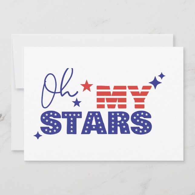  Invitations Oh my stars and stripes. Independence (Front)