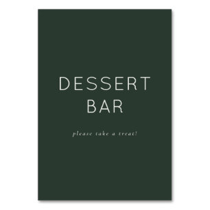 Inviting Dark Green Minimalist Dessert Bar Sign Table Number