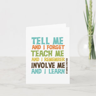 Involve Me Inspirational Quote Card