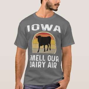 Iowa Dairy Farmer Smell Our Dairy Air Retro Cow Fu T-Shirt