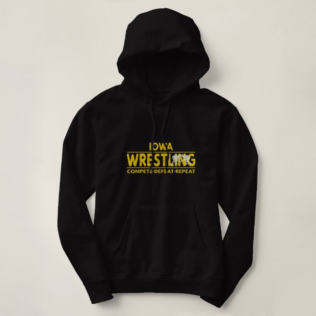 Iowa Wrestling - Compete, Defeat, Repeat  Hoodie (Design Front)