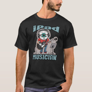Ipad Musician T-Shirt