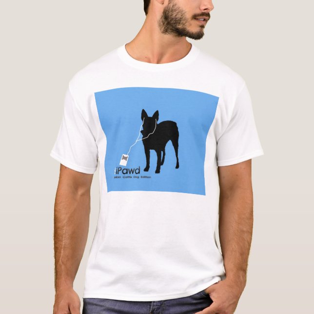 IPAWD - Australain Cattle Dog Edition T-Shirt (Front)