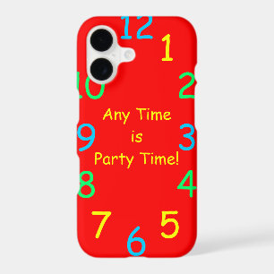 iPhone 11 Case Any Time is Party Time