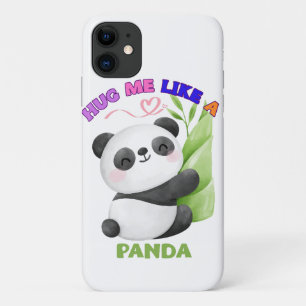 iPhone 11 Case – Hug Me Like a Panda 🐼