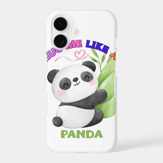 iPhone 11 Case – Hug Me Like a Panda 🐼 (Back)