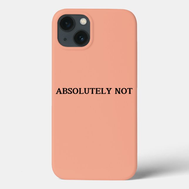 iPhone 13 Cases Pink iPhone Case Funny iPhone Case (Back)