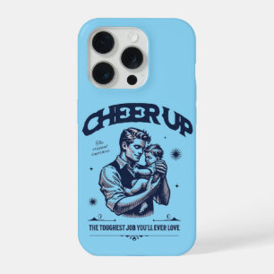 IPHONE 15 PRO DADDY CHEER UP PHONE CASE 