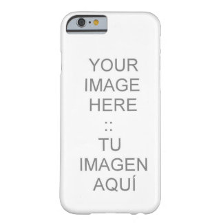 iPhone 6 case with Customisable Barely There