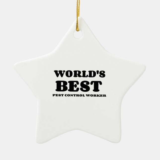iPiccy-DesignWORLD'S BEST PEST CONTROL WORKER Ceramic Tree Decoration (Front)