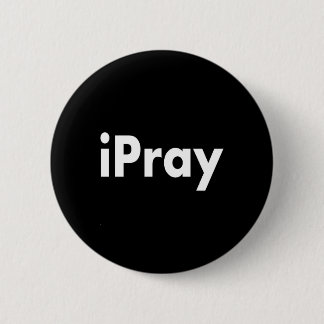iPRAY 6 Cm Round Badge