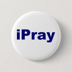iPray 6 Cm Round Badge