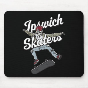 Ipswich Skater Skateboarding Funny Skateboard Humo Mouse Pad