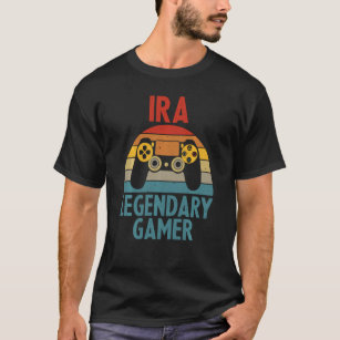 Ira  Name Personalised Funny Gaming Geek Birthday T-Shirt