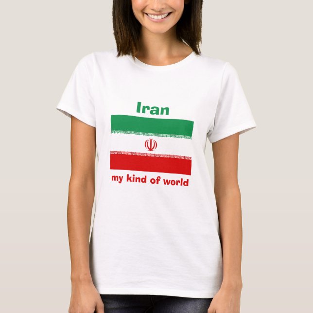 Iran Flag + Map + Text T-Shirt (Front)