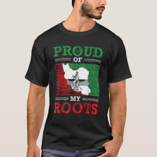 Iran Iranian Persian Irani Flag Iran Roots Farsi I T-Shirt
