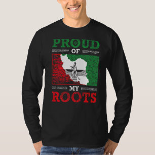 Iran Iranian Persian Irani Flag Iran Roots Farsi I T-Shirt