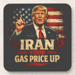 Iran Your Gas Price Up Coaster