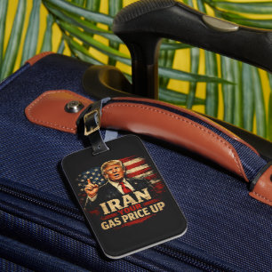 Iran Your Gas Price Up Luggage Tag