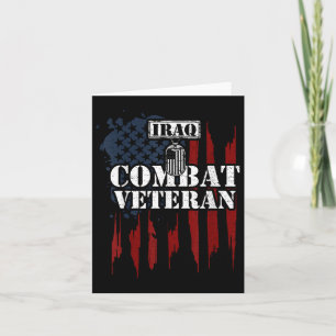 Iraq War_ Iraq Combat Veteran - Veteran Sayings  Card