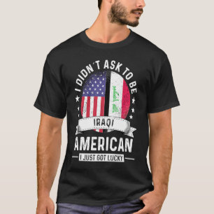 Iraqi American Patriot Grown Humour Flag T-Shirt