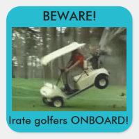 Irate golfers onboard sticker