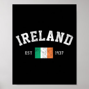 Ireland Est. 1937 Irish Flag Independence Day For Poster