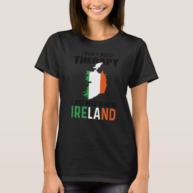 Ireland Irishman Irish Map Irish Flag St Patricks  T-Shirt (Front)