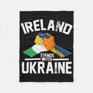 Ireland Stands With Ukraine Ukrainian Irish Flag T Fleece Blanket