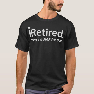 iRetired App T-Shirt