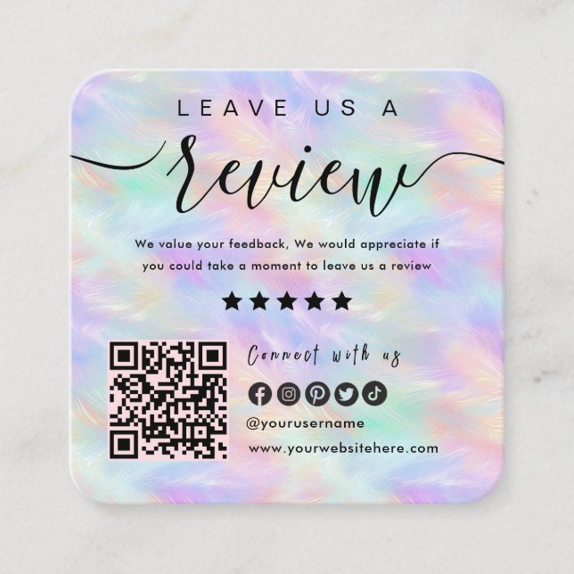 Iridescent Opal Stylish QR Code Leave Us A Review Square Business Card (Front)