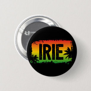 IRIE Jamaican Patwah 6 Cm Round Badge