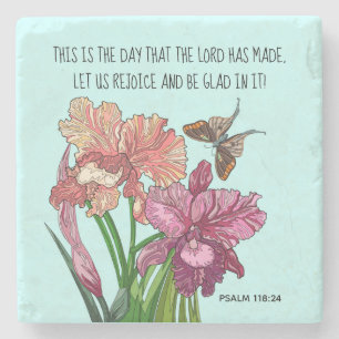 Iris and butterfly with verse from Psalm 118:24 Stone Coaster