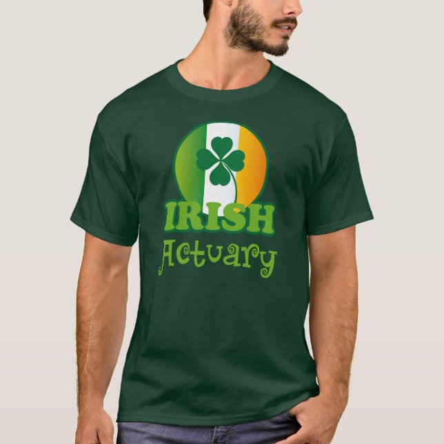 Irish Actuary Gift T-Shirt (Front)